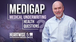 Medigap 💬  Avoid Medicare Supplement Medical Underwriting Pitfalls 💡 [upl. by Aoniak270]