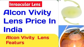 Alcon Vivity Lens Cost In India।Vivity lens featurs ।Vivity Lens Price in india। Alcon USA। [upl. by Atis]