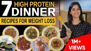 7 High Protein DINNER RECIPES for Weight Loss in Hindi  By GunjanShouts [upl. by Aliuqehs]