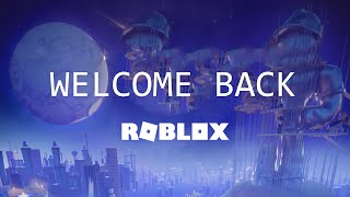 ROBLOX IS ACTUALLY BACK [upl. by Ilrak]