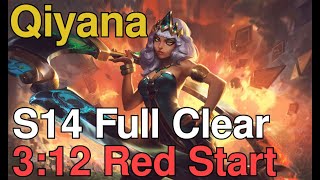 Qiyana Jungle Clear Season 14  312 Red Start [upl. by Adele]