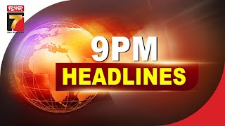 9 PM headlines  24 April 2024  PrameyaNews7 [upl. by Rodolph451]