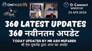 ONPASSIVE 360 LATEST UPDATES BY MR ASH MUFAREH  03042024 [upl. by Colby]