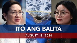 UNTV Ito Ang Balita  August 19 2024 [upl. by Hcurab403]