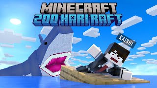 200 Hari Minecraft Raft [upl. by Ammann]