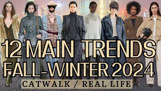 12 Main Fashion Trends FallWinter 2024 [upl. by Fredenburg647]