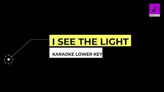 I See The Light Karaoke Lower Key [upl. by Durnan]