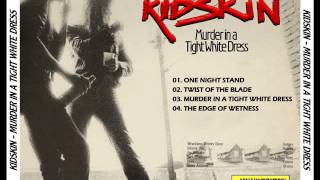 Kidskin  Twist Of The Blade [upl. by Kruger]