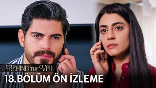 Gelin 18 Bölüm Ön İzleme  Behind the Veil Episode 18 Preview [upl. by Canute27]