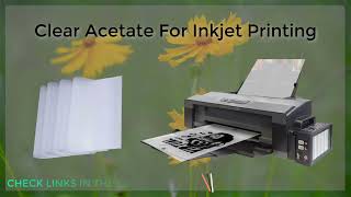 Clear Acetate For Inkjet Printing [upl. by Gilburt453]