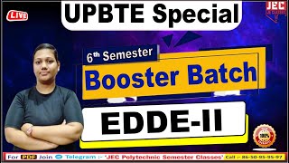 05 EDDE II Booster Batch 6th Semester Class By Parkhi Mam  JE CLASES Meerut [upl. by Finnigan]