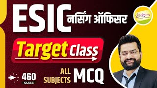 ESIC नर्सिंग ऑफिसर Target Class all subject MCQ 460 NORCET7  DSSSB  RRB  RML  By Akki sir [upl. by Einaeg162]