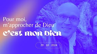 Culte en Direct du 20 Octobre 2024  Pour moi mapprocher de Dieu cest mon bien [upl. by Jeanna840]