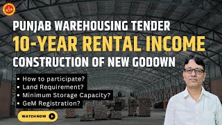 Punjab Warehousing Tender 10Year Rental Income Opportunity for Godown Construction [upl. by Hultgren]