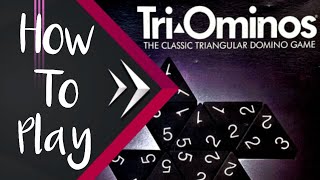 How To Play TriOminos Game [upl. by Nahej]