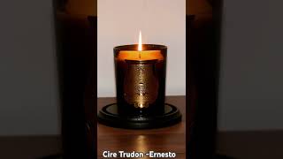 Cire Trudon Ernesto luxurycandle Ciretrudon candle luxury [upl. by Lertsek953]