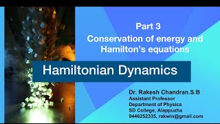 Hamiltonian Dynamics  Part 2 Conservation of energy and Hamiltons equations [upl. by Alfie]