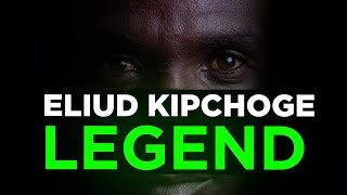 🏆THE LEGEND OF ELIUD KIPCHOGE  A TALE OF DETERMINATION AND COURAGE [upl. by Tniassuot]