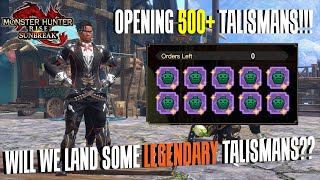 500 Talisman Farm Will We Land Some GOD TIER Talismans For Future Builds  MHR Sunbreak [upl. by Fruma]