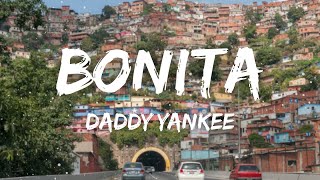 BONITA  Daddy Yankee  Letra  Lyrics [upl. by Lal]