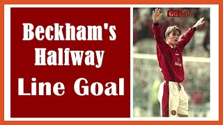 Beckhams Halfway Line Goal Manchester United [upl. by Tivad]