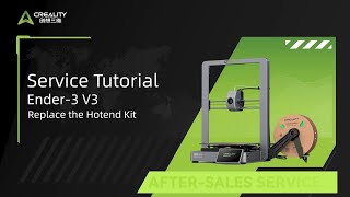 Service Tutorial Ender 3 V3 Replace the Hotend Kit [upl. by Bunns]