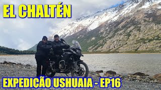 EP16  EXPEDIÇÃO USHUAIA E LAGOS ANDINOS 2023  EL CALAFATE AR a EL CHALTEN AR [upl. by Aneehsirk]