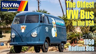 The Oldest VW Bus in the USA 1950 Radium Bus Hot VWs Magazine April 2022 Cover Car [upl. by Lari626]