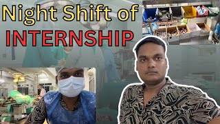 My first Night Shift of Fmg INTERNSHIP at MGM Hospital Jamshedpur [upl. by Antons]