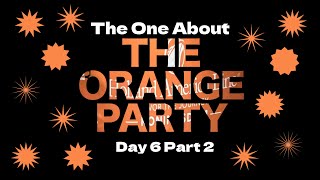 The One about the Orange Party Day 6 Part Two Koningsdam Holland America Cruise 2022 [upl. by Lauretta104]