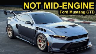 The 2024 Ford Mustang GTD Is Hardcore But Its Not MidEngine  Everything You Need to Know [upl. by Eyaf]