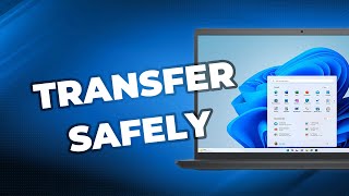 How to Transfer Everything to New Laptop Safely 4 Ways [upl. by Novj563]