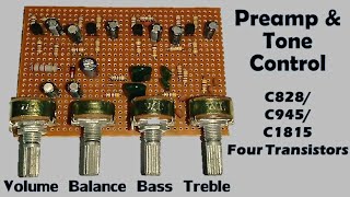 Transistor Preamplifier Circuit  Bass Treble Tone Control  C945 Projects [upl. by Eilak]