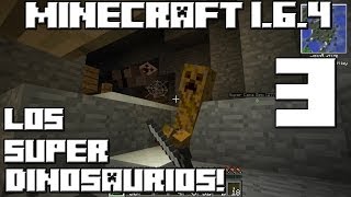 Minecraft Serie de Mods LOS SUPER DINOSAURIOS Cap3 [upl. by Prober]