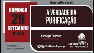 Culto da Igreja Presbiteriana de Itapuranga A verdadeira purificação  29092024 [upl. by Jacobsohn]