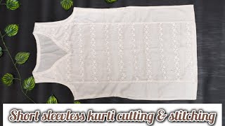 Sleeveless Short Kurti Cutting And StitchingPaan Style Neck In Very Easy Way स्लीवलेस कुतीॅ [upl. by Towers]