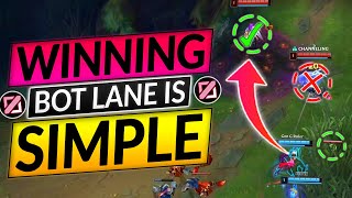 1 TIP to INSTANTLY WIN BOT LANE  This Strat Gets You EASY DIAMOND  LoL Guide [upl. by Nylyoj]