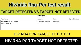 Hiv Rnapcr target not detected vs target detected meaning  hiv target detected aur not detected [upl. by Ancell]