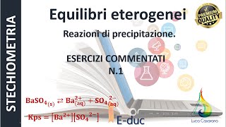 🧪 STECHIOMETRIA  Esercizi risolti  1 Reazioni di precipitazione [upl. by Tahp]