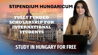 Stipendium Hungaricum Scholarship  Fully Funded Scholarship in Hungary 20242025 [upl. by Zelle]