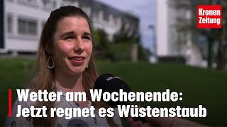 Jetzt regnet es Wüstenstaub  kronetv NEWS [upl. by Timmie64]