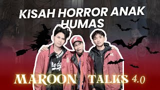 Maroon Talks 40 Cerita Horror Anak Humas [upl. by Lacee764]