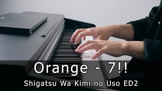 Shigatsu wa Kimi no Uso ED2  Orange Piano by Riyandi Kusuma [upl. by Israel]