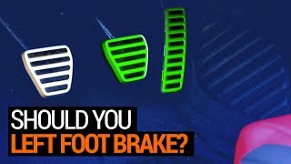 Should You Left Foot Brake [upl. by Airalednac315]