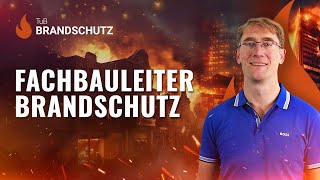 Fachbauleitung Brandschutz knackig erklärt [upl. by Ettennaej]