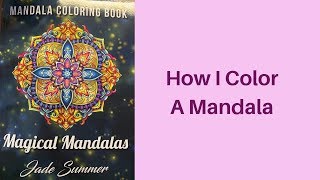 How I Color A Mandala [upl. by Ancier]