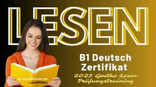 B1 Lesen 2023 Goethe Deutsch Zertifikat Modelltest 03 [upl. by Perseus412]