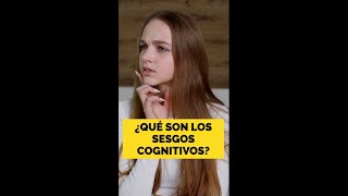 ¿Qué son los sesgos cognitivos [upl. by Ardnovahs]