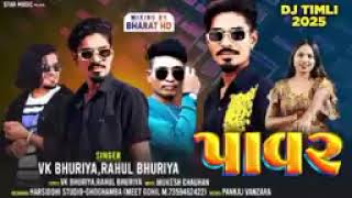 VK Bhuriya  Power  Blockbuster 🔥  New Timli Gafuli Song 2025  Rahul Bhuriya [upl. by Isacco]