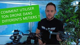 Comment utiliser ton drone dans différents métiers [upl. by Sueddaht339]